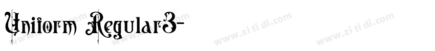 Uniform Regular3字体转换